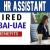 HR Assistant Required in Dubai