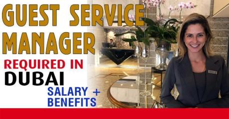 Guest Service Manager Required in Dubai