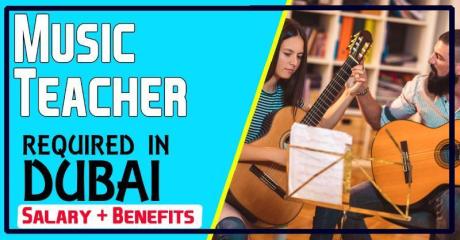 Music Teacher Required in Dubai