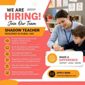 Shadow Teacher Required in Dubai