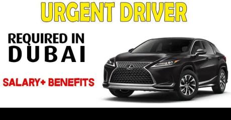 Urgent Driver Required in Dubai