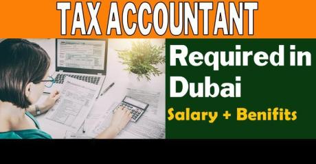 Tax Accountant Required in Dubai