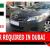 DRIVER REQUIRED IN DUBAI