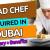 Head Chef Required in Dubai