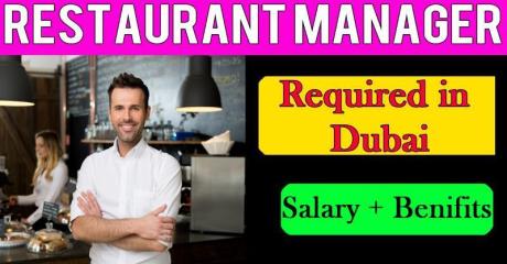 Restaurant Manager Required in Dubai