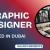 Graphic Designer Required in Dubai