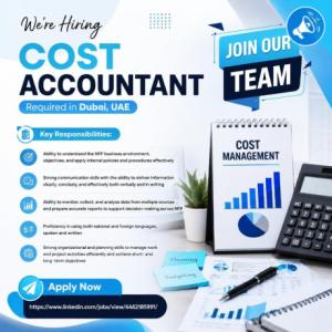 COST ACCOUNTANT Required in Dubai