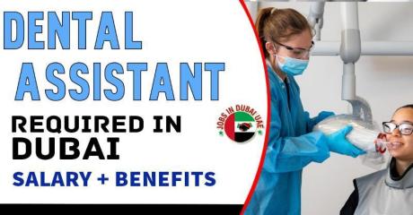 Dental Assistant Required in Dubai