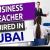 Business-teacher Required in Dubai