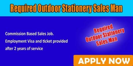 Required Outdoor Stationery Sales Man
