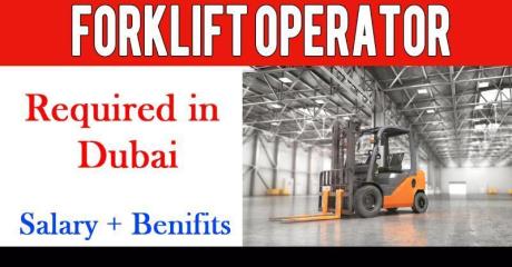 Forklift Operator Required in Dubai