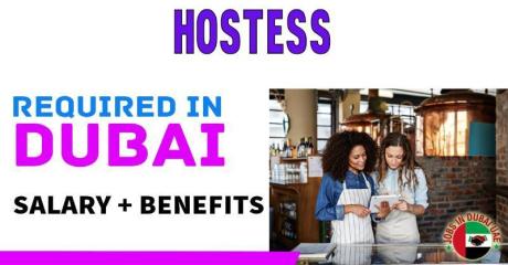 Hostess Required in Dubai