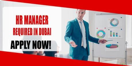 HR MANAGER REQUIRED IN DUBAI