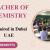 Teacher of Chemistry Required in Dubai