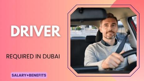 Driver Required in Dubai urgent required We are hiring hard-worki