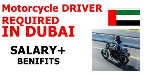 Motorcycle DRIVER REQUIRED IN DUBAI