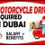 MOTORCYCLE DRIVER REQUIRED IN DUBAI