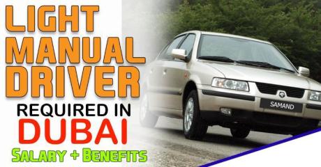 LIGHT MANUAL DRIVER Required in Dubai