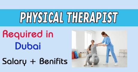 Physical Therapist Required in Dubai