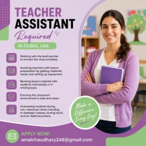 Teacher Assistant Required in Dubai