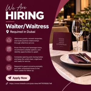 Waiter/Waitress Required in Dubai