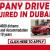 COMPANY DRIVER REQUIRED IN DUBAI