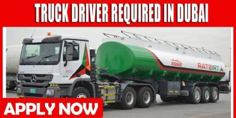 TRUCK DRIVER REQUIRED IN DUBAI