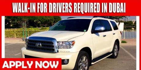 WALK-IN FOR DRIVERS REQUIRED IN DUBAI