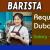 Barista Required in Dubai -