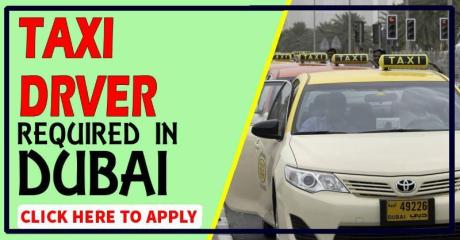 TAXI DRIVER REQUIRED IN DUBAI