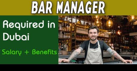 Bar Manager Required in Dubai