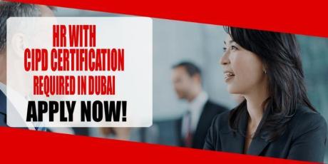HR WITH CIPD CERTIFICATION REQUIRED IN DUBAI
