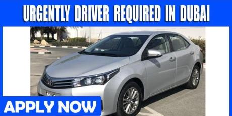 URGENTLY DRIVER REQUIRED IN DUBAI