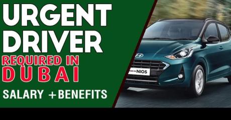 Urgent Driver Required in Dubai