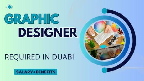 Graphic Designer Required in Dubai -