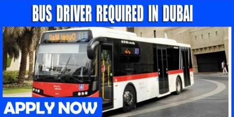 BUS DRIVER REQUIRED IN DUBAI