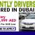 URGENTLY NEED DRIVERS IN DUBAI (UAE)