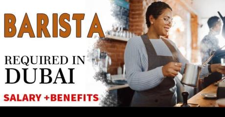 Barista Required in Dubai