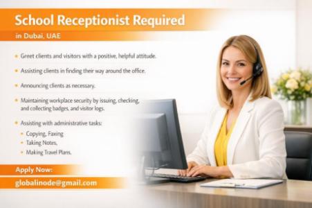 School Receptionist Required in Dubai