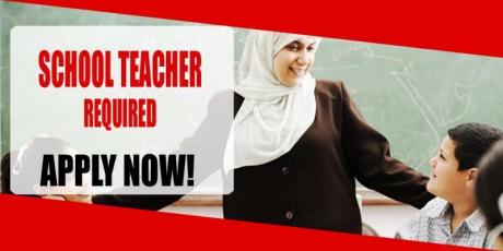 SCHOOL TEACHER REQUIRED IN DUBAI
