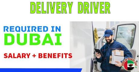 Delivery Driver Required in Dubai -