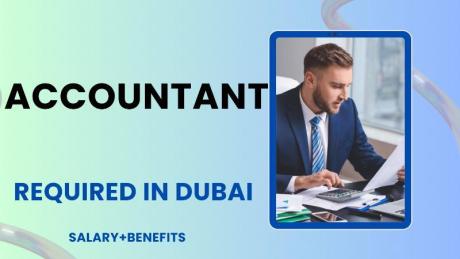 Accountant Required in Dubai