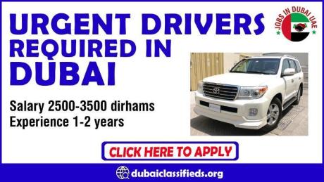 URGENT DRIVERS REQUIRED IN DUBAI