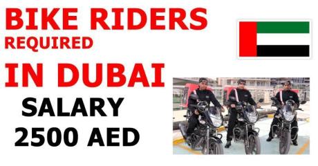 BIKE RIDERS REQUIRED IN DUBAI