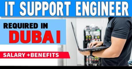 Information Technology Support Engineer Required in Dubai