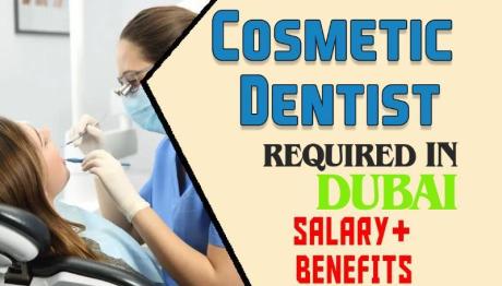 Cosmetic Dentist Required in Dubai