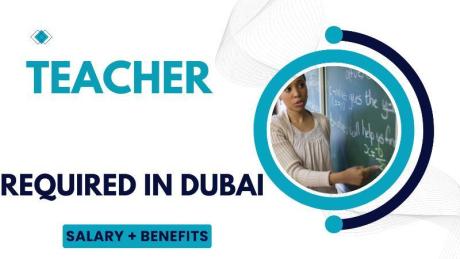 Teacher Required in Dubai