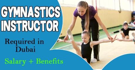 Gymnastics Instructor Required in Dubai