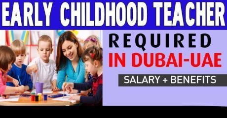 Early Childhood Teacher Required in Dubai