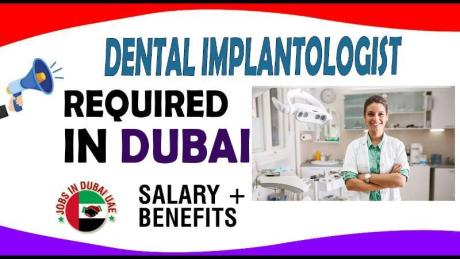 Dental Implantologist Required in Dubai
